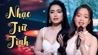 Nhạc Trữ Tình Bolero Hay Nhất 2025 - Liên Khúc Bolero Trữ Tình Đi Cùng Năm Tháng