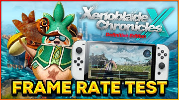 Xenoblade Chronicles X Definitive Edition - FRAME RATE TEST + GAMEPLAY 🦕 (Nintendo Switch)