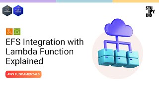 Level Up Your AWS Skills: Mastering Lambda and Amazon EFS | AWS Tutorial | Part 2