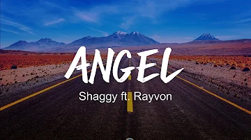 Shaggy - Angel ft. Rayvon (Lyrics)