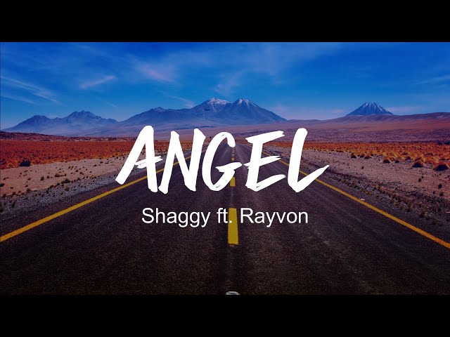 Shaggy - Angel ft. Rayvon (Lyrics) class=