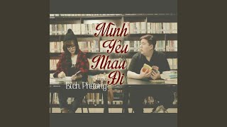 Mình Yêu Nhau Đi