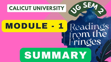 Reading from the Fringes | Summary Notes | Module 1 | Calicut University Sem 2