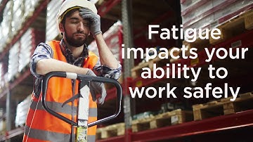 Fatigue - what is it, why is it a risk, and how can I prevent it?