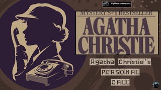 Agatha Christie's 'PERSONAL CALL' | Classic Radio Play