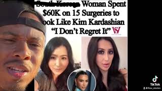 Women Spent $60K On 15 Surgeries To Look Like Kim Kardashian! | Here’s My Response!
