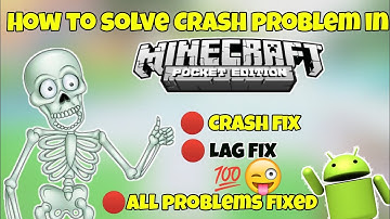 How to fix Minecraft crash Minecraft pe | how to fix Minecraft crash problem  Minecraftpocketedition