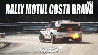 RALLY MOTUL COSTA BRAVA 2024. PURE SOUND, SHOW & ATTACK.