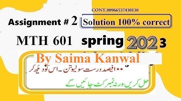 mth 601 assignment 2 solution spring 2023|mth601 assignment 2 solution 2023|by saima kanwal|mth 601