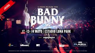 BAD BUNNY Luna Park 2018
