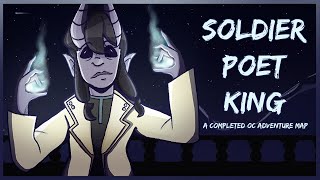 Soldier, Poet, King Completed Adventure Map