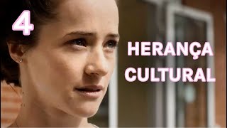 HERANÇA CULTURAL | Episódio 4 | Drama - filmes e séries