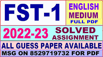 fst 01 solved assignment 2022-23 / fst 1 solved assignment 2023 English / ignou ba fst 01 solved