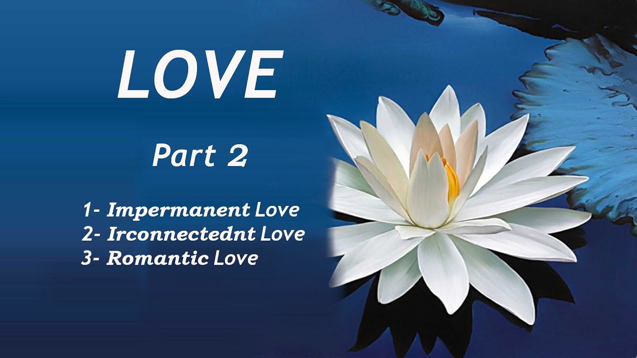 LOVE - Part 2 - YouTube
