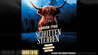Gordon Tyrie - Schottensterben - Hynch ermittelt, Band 2