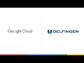 A Google Cloud and Delfingen partnership