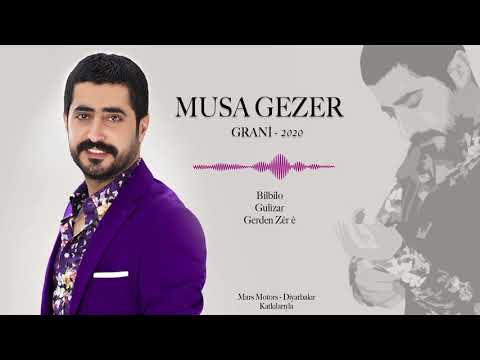 MUSA GEZER - GRANİ - 2020