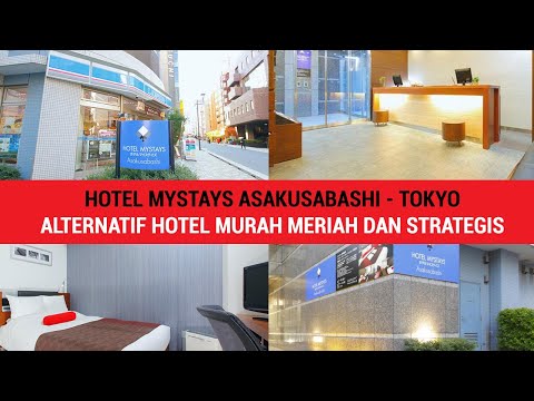 #17 Hotel Mystays Asakusabashi - Rekomendasi Hotel Murah dan Strategis di Tokyo, Jepang
