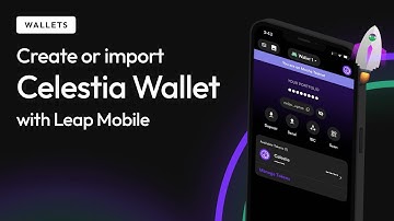 Import Celestia Wallet using Leap Wallet Mobile App
