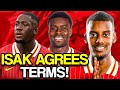Please STOP THIS Alexander Isak AGREES TERMS With Liverpool Please STOP THIS Alexander Isak AGREES TERMS With Liverpool