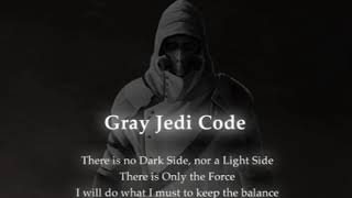 Gray Jedi code