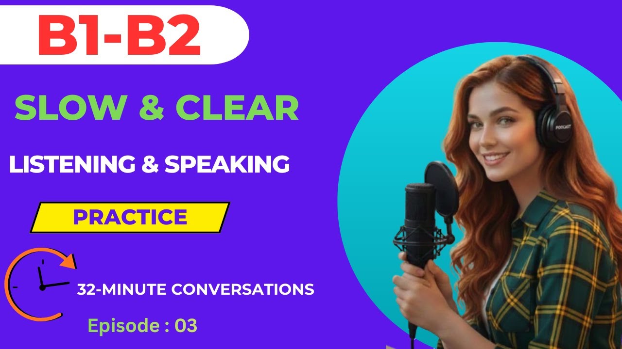 Advanced English Listening & Speaking Practice | B1/B2 Podcast for Fluency