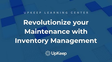 Explore the Evolution of Inventory Management Software | UpKeep