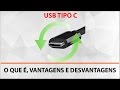 USB Tipo-C - O que é e quais suas vantagens e desvantagens