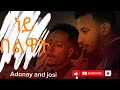 Adonay X Josi ነይ በለዋት Ney Belwat New Ethiopian Afro Pop 2026