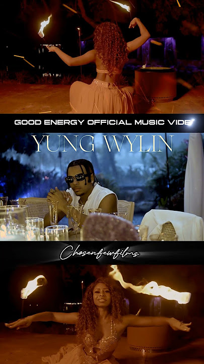 Good Energy Official Music Video Trailer - Yung Wylin