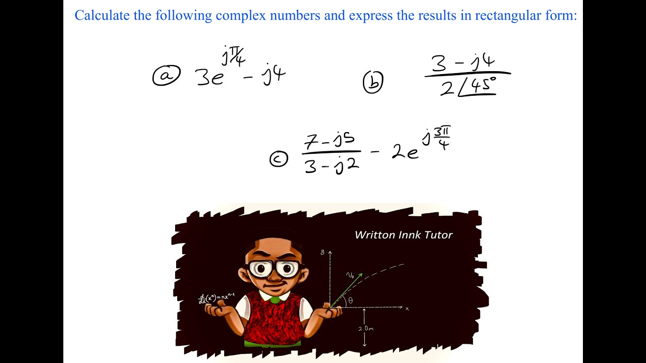 Calculate the following complex numbers and express the results in rectangular form - AC Analysis