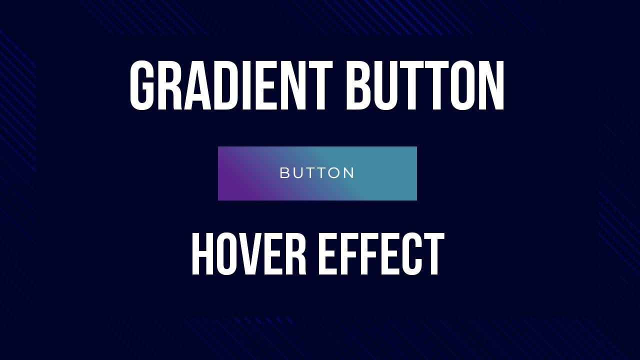Tutorial Gradient Button Hover - DevDesigner - YouTube