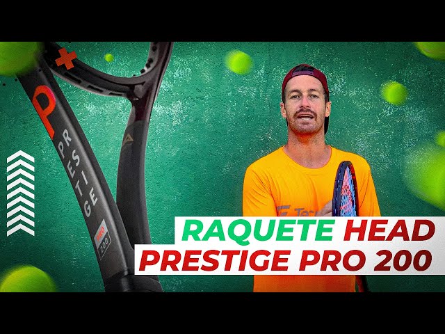 REVIEW HEAD PRESTIGE PRO 200 | A RAQUETE QUE O GUSTAVO KUERTEN