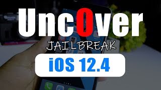 iOS 12.4 Jailbreak Uncover