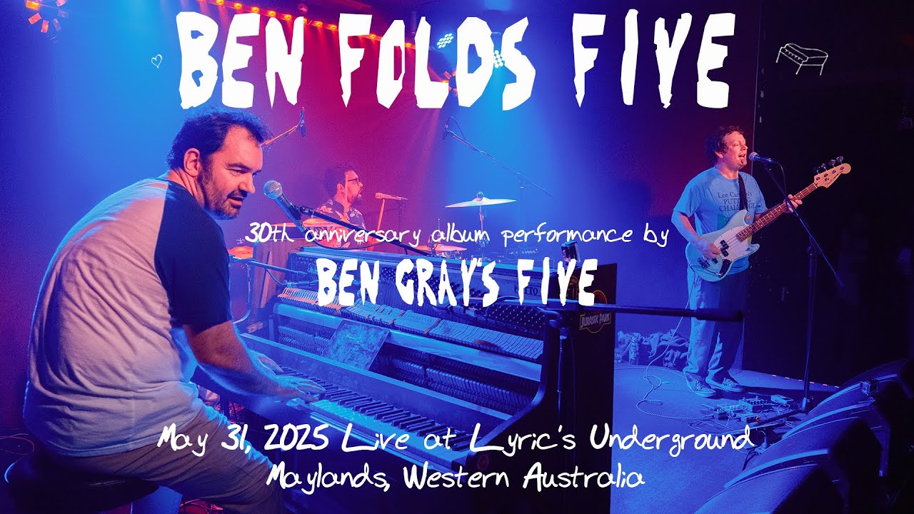 Ben Folds Five - Self Titled [30th Anniversary album performance 