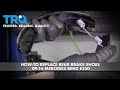 How to Replace Rear Brake Shoes 09-16 Mercedes-Benz E350