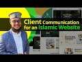 Client Communication for an Islamic Website