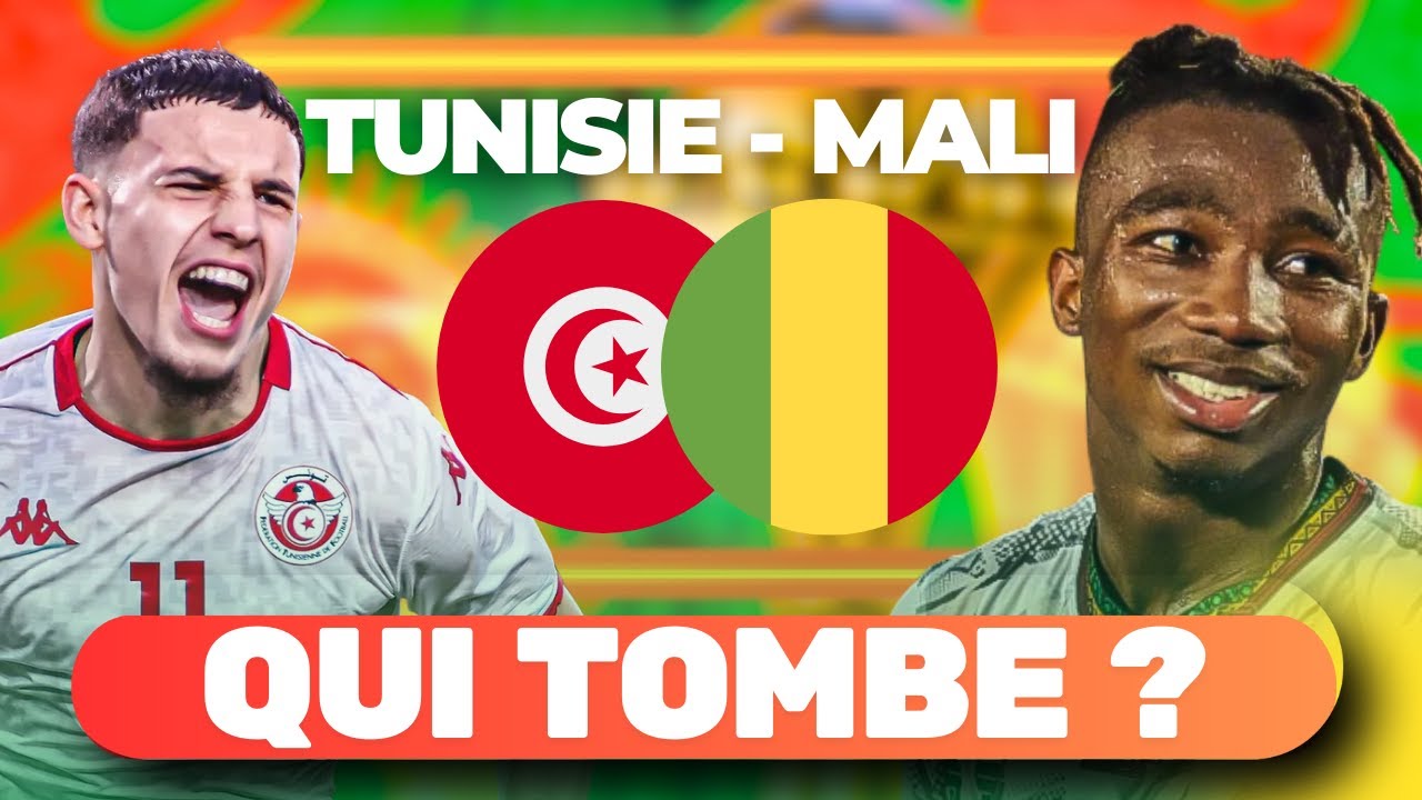 🇲🇱 Mali 🆚 Tunisie 🇹🇳 — Interdiction De Se Louper…