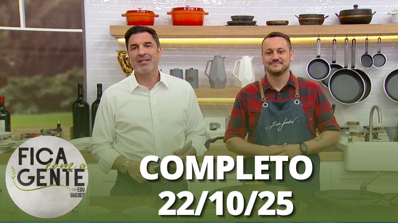 Fica com a Gente: Paella caipira; Crumble de frutas vermelhas e mais (22/10/25) | Completo