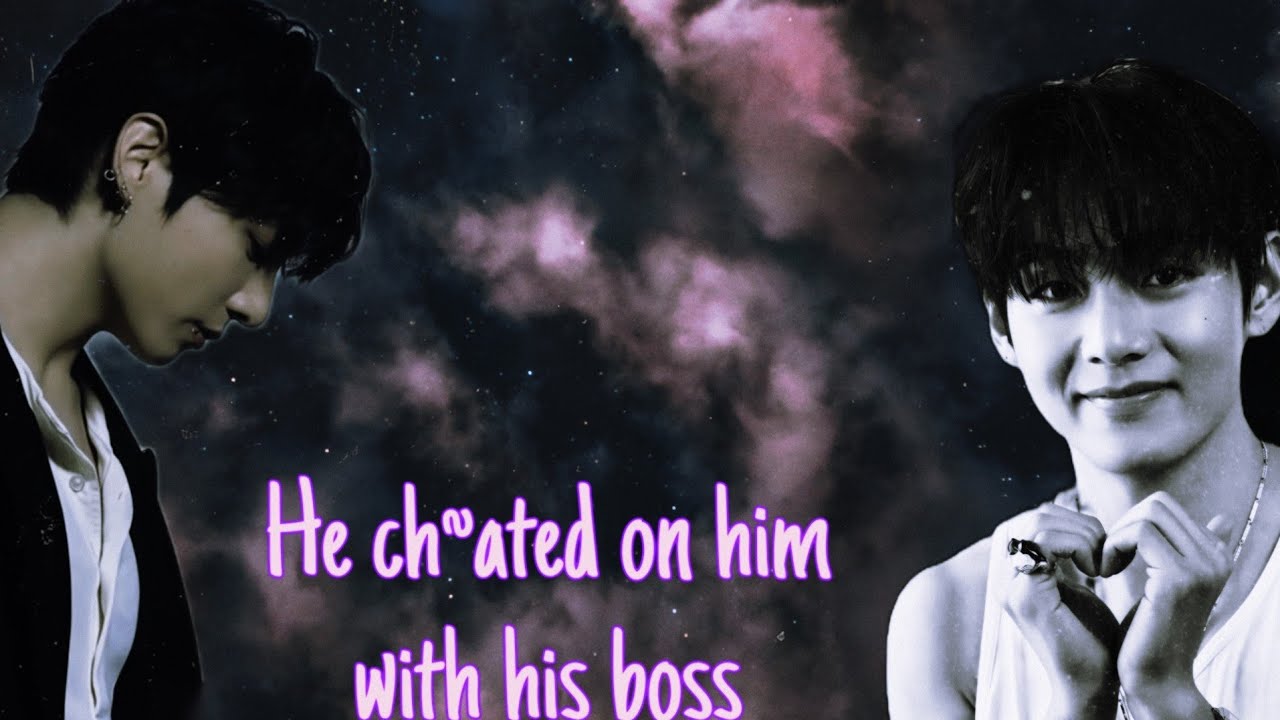 #1 His husband ch~~ted on him with his boss (T-Kook,B-Tae) #ff #taekook #bts 