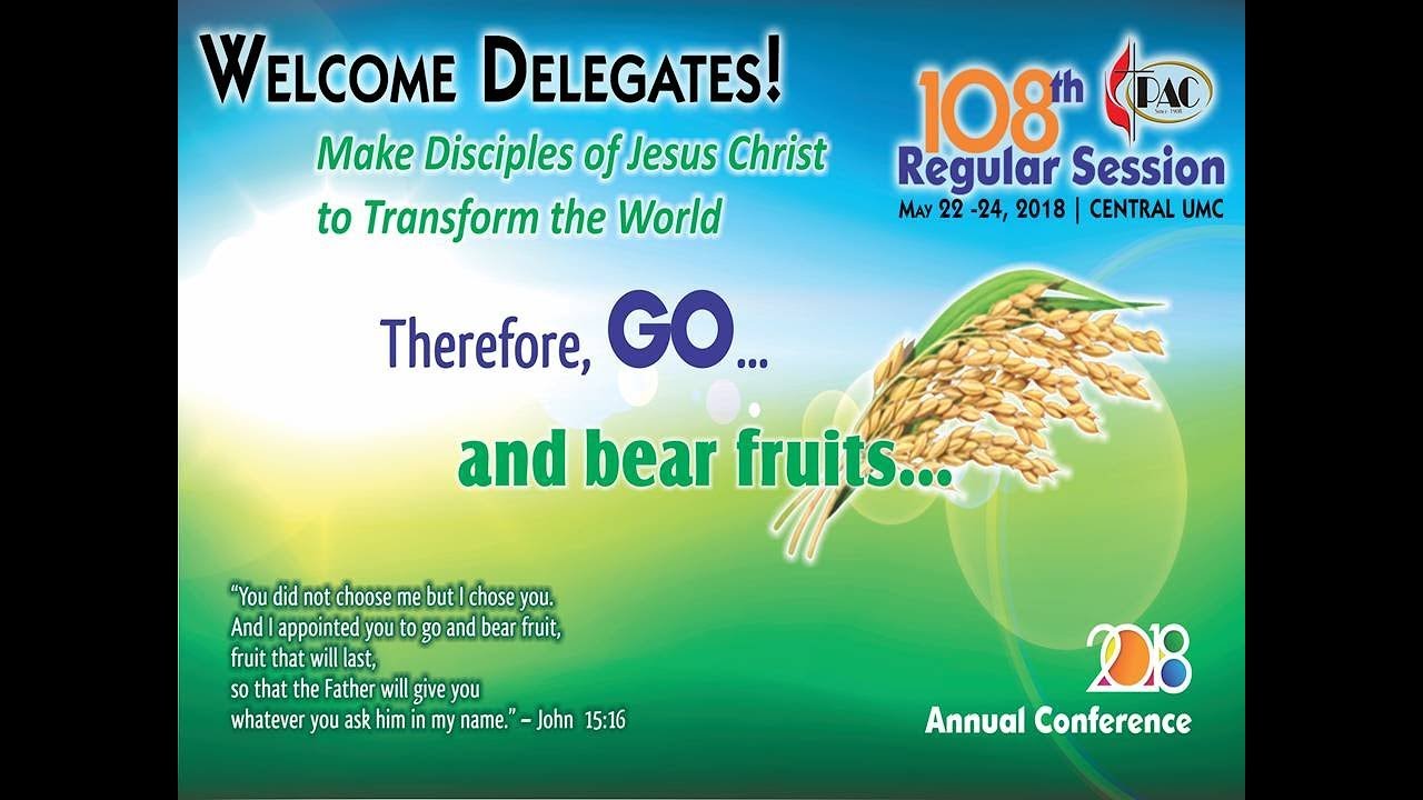 2018-05-22 108th Philippines Annual Conference (PM Session)
