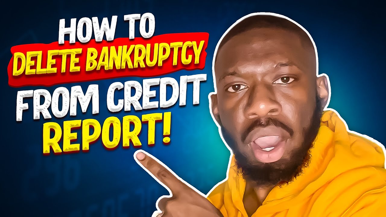 How To Delete Bankruptcy From Credit Report 2023 How To Remove how-to-delete-bankruptcy-from-credit-report-2023-how-to-remove