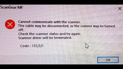 Cannot Communicate With The Scanner - Canon MF244dw