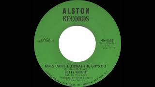 1968 Betty Wright - Girls Can't Do What The Guys Do (mono 45