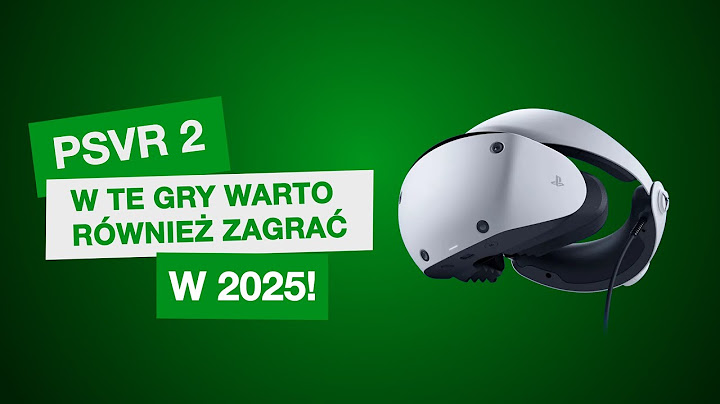 W te GRY również warto zagrać na PSVR2!