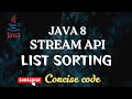 Java 8 | Stream API: List Sorting with Comparator | 💯 Code walk-through | @concisecode