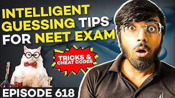 Intelligent Guessing Tips for NEET Exam🔥🔥🔥| Tricks & Cheat Codes #618 | #neet2023 #neetexam #tricks