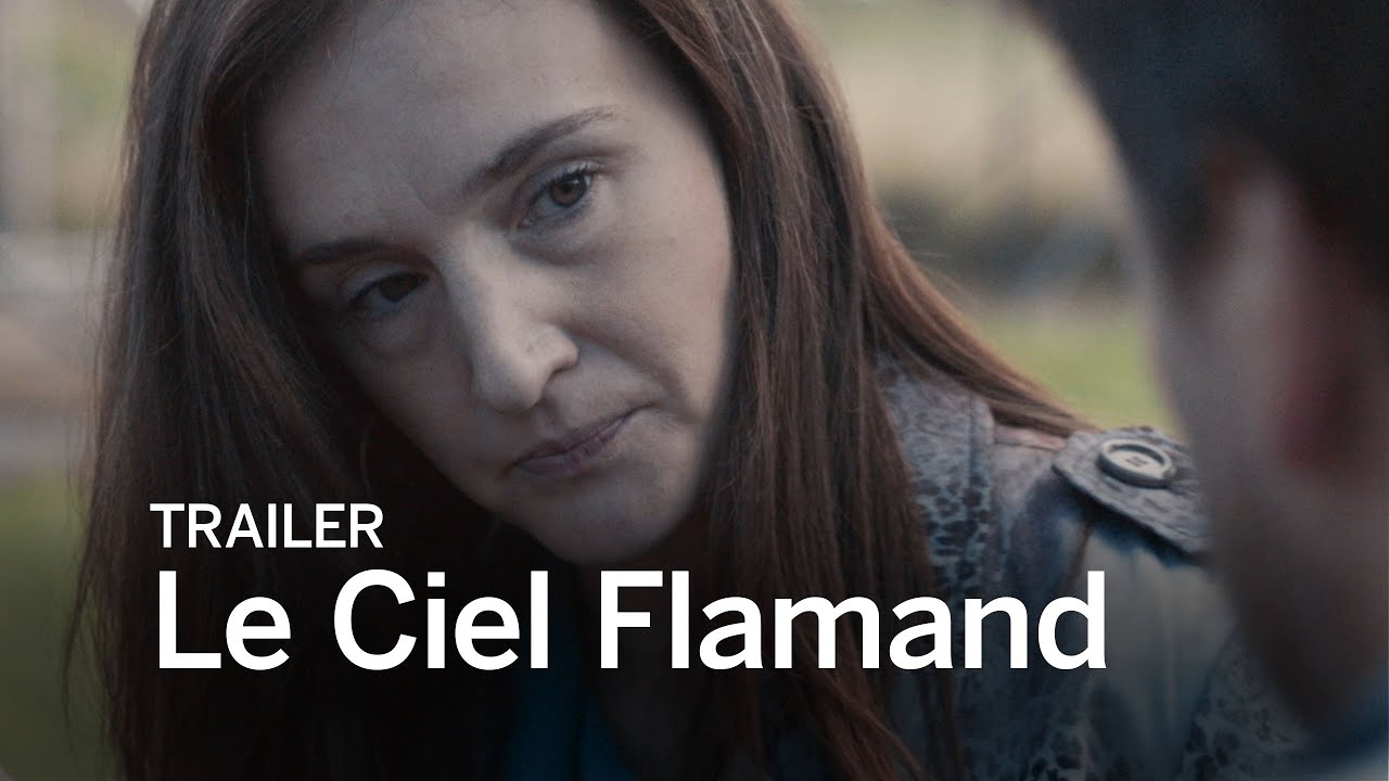 dramamine precio LE CIEL FLAMAND Trailer | Festival 2016