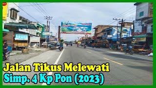 Jalan Tikus Melewati Simp. 4 Kp Pon [Dari Arah Medan] - Serdang Bedagai (2023)