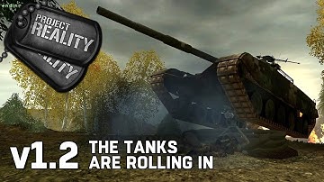 The Tanks are Rolling In - Project Reality v1.2